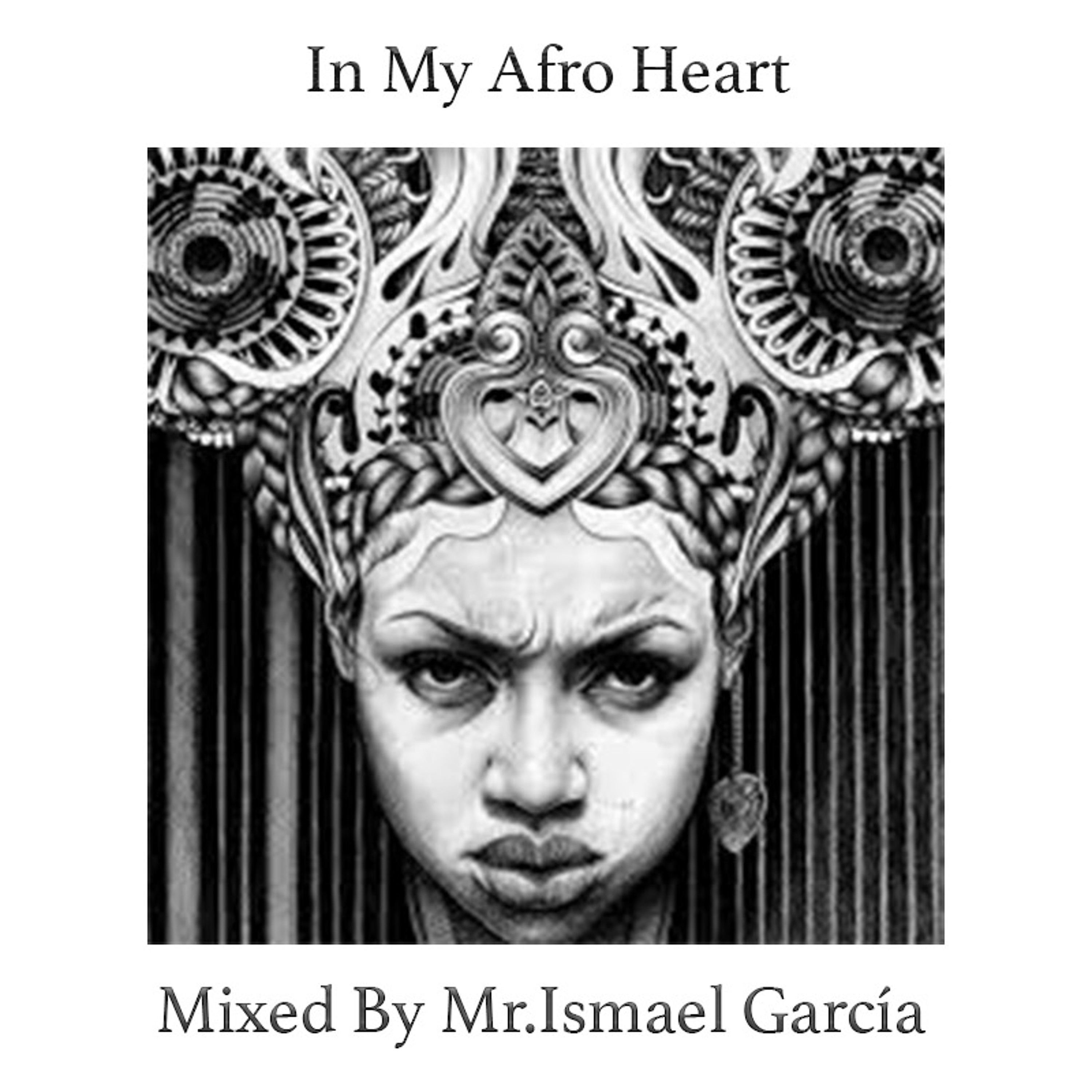 Mr.Ismael Garcia Mixes
