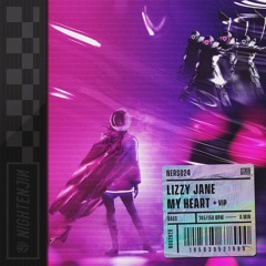 Lizzy Jane - My Heart VIP