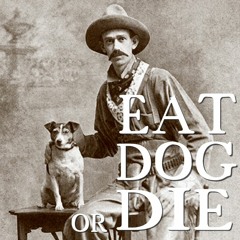 Eat Dog or Die