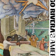 [Free] EBOOK 📖 Diego Rivera's America by  James Oles EPUB KINDLE PDF EBOOK