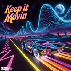 SaheL - Keep It Movin