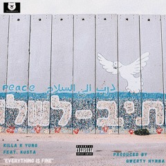 Everything Is Fine (feat. Kusta) [prod. by Qwerty Hynna]