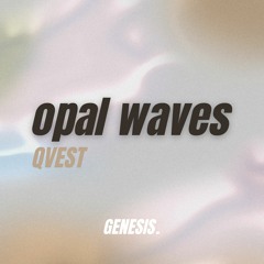 QVEST - opal waves