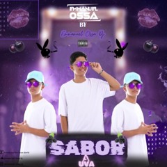Sabor A Uva  By:Emmanuel Ossa Dj