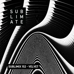 Sublimix #152 - Velvet