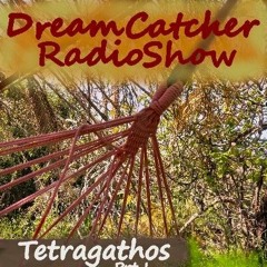 13  - 04 - 2024   DreamCatcher RadioShow PodCast YouTube Episode 392