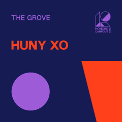 Campout Mix Series: HUNY XO