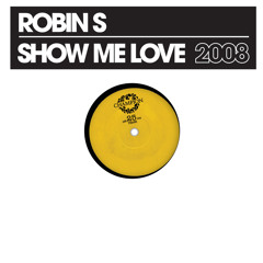 Show Me Love 2008 (Extended Mix)