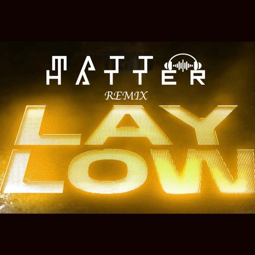 Tiesto - Lay Low (Matt Hatter Remix) FREE DOWNLOAD!