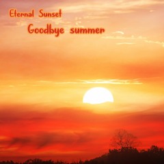 Goodbye Summer LP (Free download is in description)