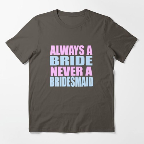 Always The Bridesmaid Never The Bride Movie
