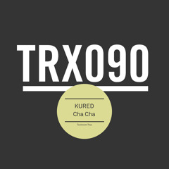Cha Cha (Original Mix)