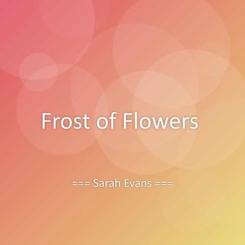Frost of Flowers
