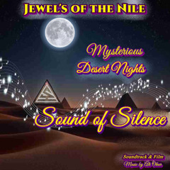 Jewels of the Nile Mysterious Desert Nights The Sound of Silence SoundTrack Film Music (0005)