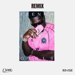 Frenna - Pretty Girls (Ovano X Revise Remix) (FREE DOWNLOAD)