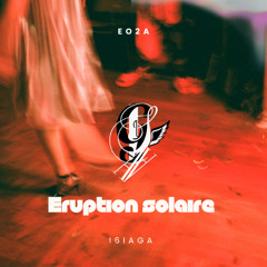 ERUPTION SOLAIRE