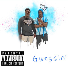 Guessin ft Parm Diesel