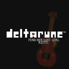 Find Her / Lost Girl Remix