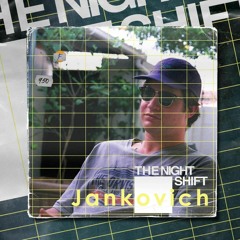 THE NIGHT SHIFT - February 2020