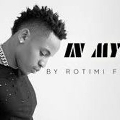 Rotimi - In My Bed Fast
