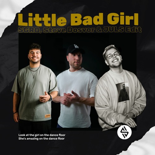 David Guetta - Little Bad Girl (SGRO, Steve Dosvor & JULS WECK. Edit) *PITCHED*