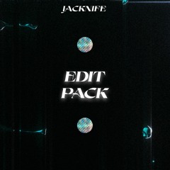 EDIT PACK BY JACKNIFE (MINI MIX TEASER)