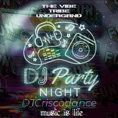 House Of Classics DJCriscodance - Sunday The Music Lover 'The Vibe Tribe' One Love One World
