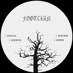 PREMIERE: Footclan - Payback (Posse Up!)