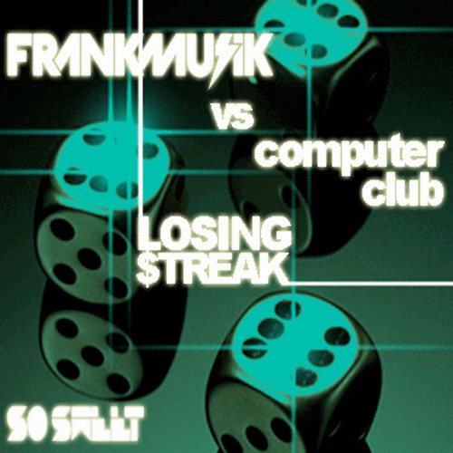 Losing Streak (feat. Frankmusik)
