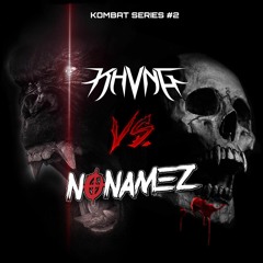 KOMBAT SERIES #2 - KHVNG VS. NONAMEZ