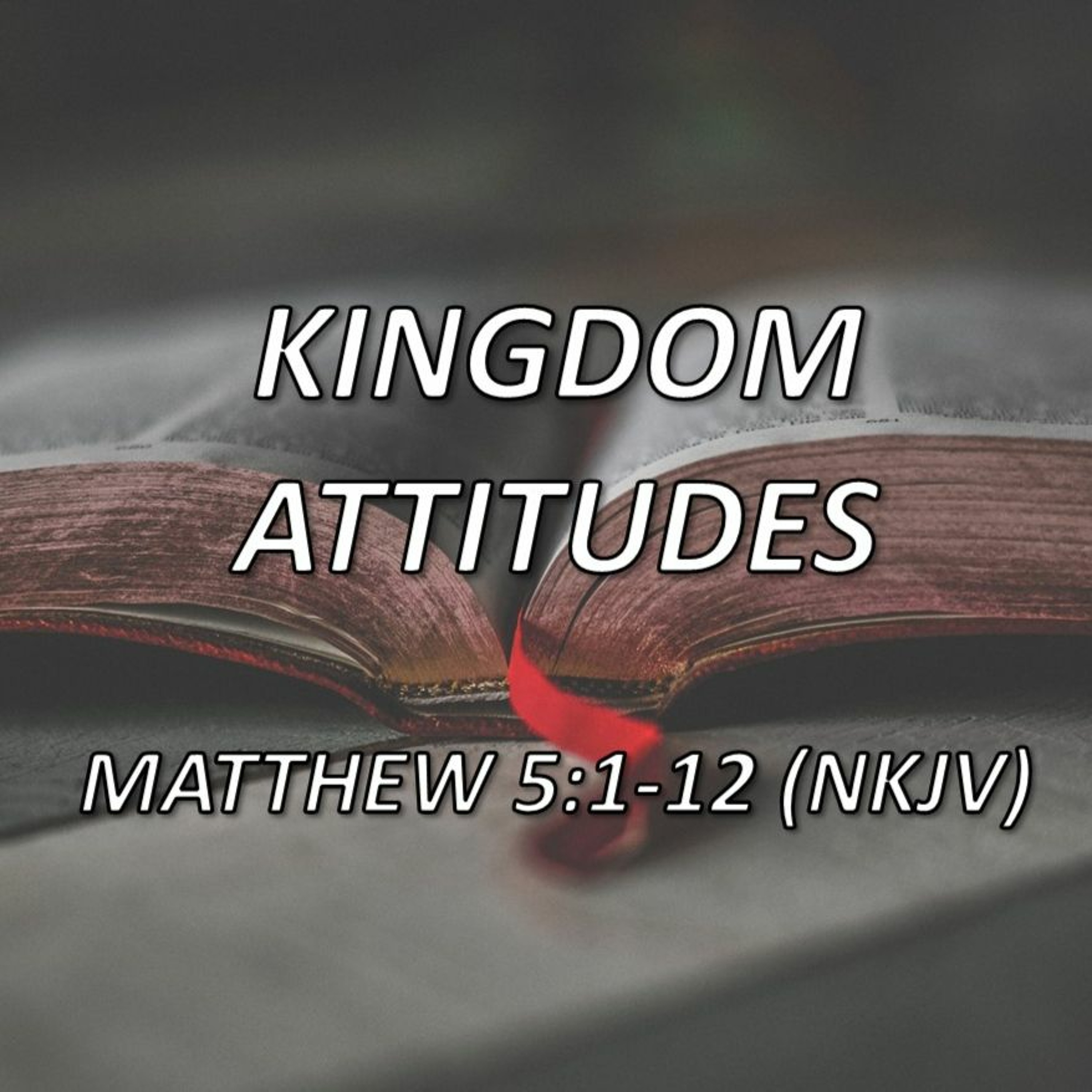 Kingdom Attitudes episode artwork
