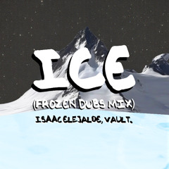 premiere: Isaac Elejalde, vault. - Ice (Frozen Dubs Mix) [IE089]