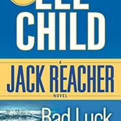 View EBOOK EPUB KINDLE PDF Bad Luck and Trouble (Jack Reacher) by  Lee Child ✉️