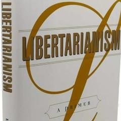 Дэвид Боуз. Либертарианство. История. Принципы. Политика. Цитаты. Аудиокнига