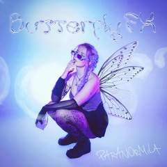 PARANORMILA - Butterfly FX [FREE DL]