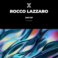Rocco Lazzaro - Aviv (Extended Mix) [VSA Recordings]