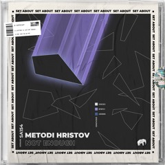 Metodi Hristov - Not Enough (Original Mix) // SA156