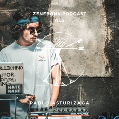 Zenebona Podcast 044 - Pablo Asturizaga