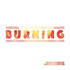 Burning