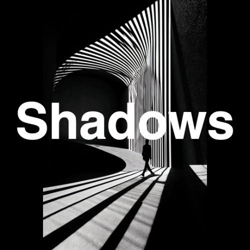 Shadows
