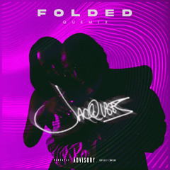 Jacquees- Folded (Chopped & Screwed)