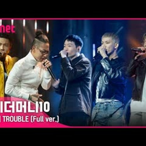 SMTM10 [6회/풀버전] ♬ TROUBLE - 던밀스, 노스페이스갓, 소코도모, 카키, 에이체스 @음원미션 Full ver.