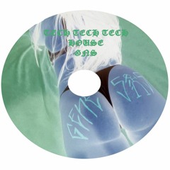 TECH TECH TECH HOUSE