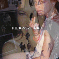 PIERWSZE KROKI