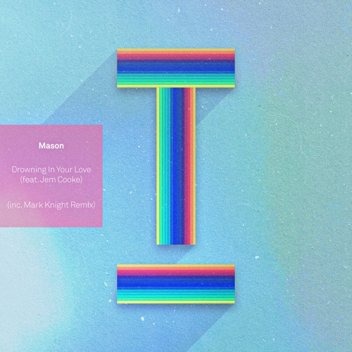 Mason - Drowning In Your Love (feat. Jem Cooke)(Mark Knight Extended Remix)