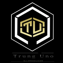 An Dương Phố Vol 1 - Ảo Ảnh ft Waiting For You - Trung Uno Rmx