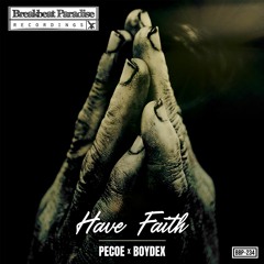 BBP234: Pecoe & Boydex - Have Faith