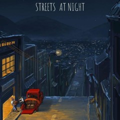 Streets at night