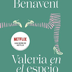 [View] EBOOK 📚 Valeria en el espejo (Saga Valeria 2) (Spanish Edition) by  Elísabet