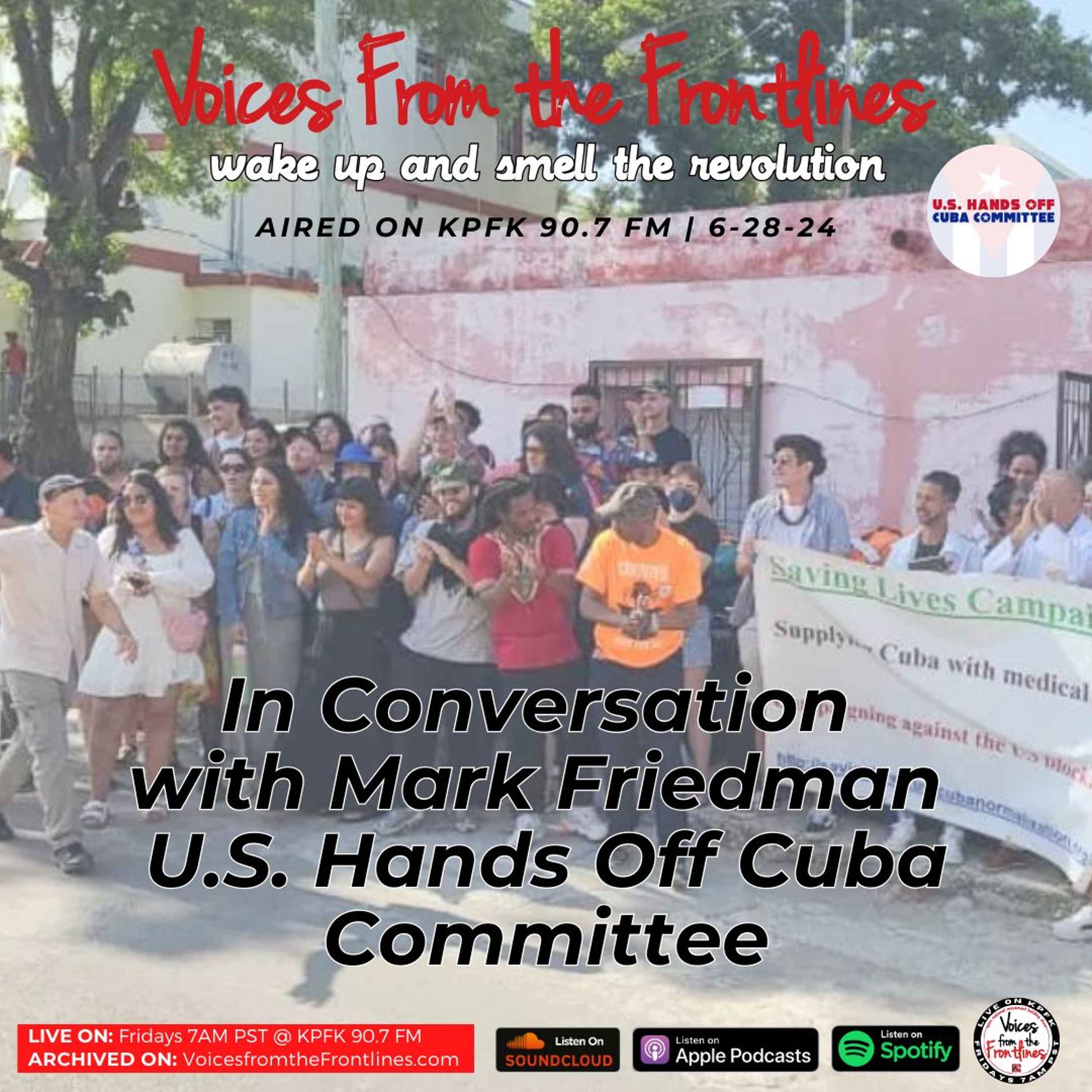 Voices Radio: In Conversation with Mark Friedman from U.S. Hands Off Cuba